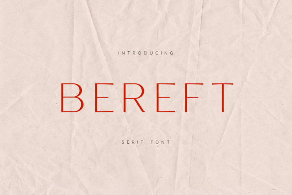 Bereft: The Modern Serif Typeface for Editorial Excellence