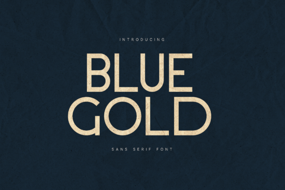 Blue Gold: A Modern Sans Serif Typeface for Editorial Design