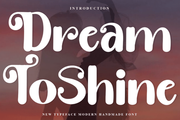 Dream Toshine: The Expressive Typeface for Authentic Branding