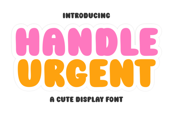Handle Urgent: A Playful Display Font for Editorial Design