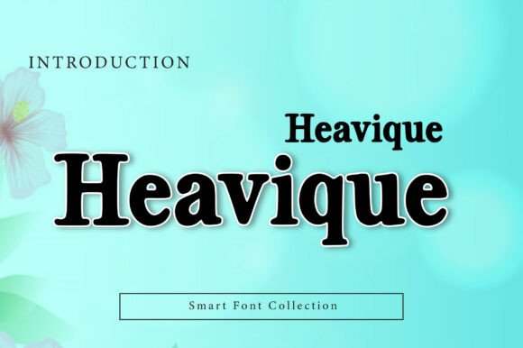 Heavique: The Bold Typeface That Transforms Campaign Headlines