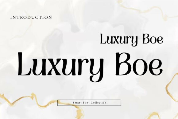 Luxury Boe: A Modern Serif Typeface for Editorial Design