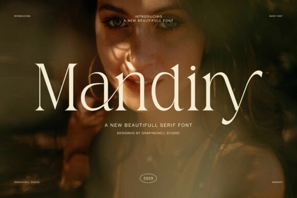 Mandiry: The Elegant Serif Typeface for Scroll-Stopping Campaigns