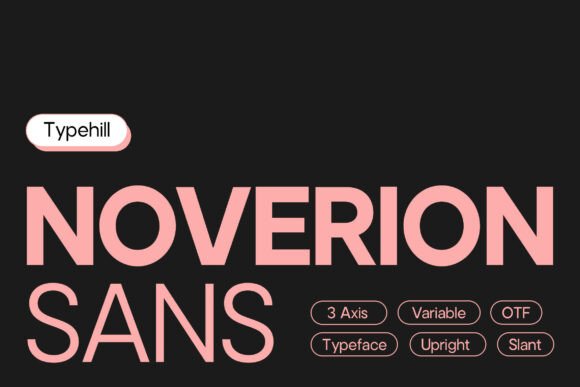 Noverion Sans: The Modern Typeface for High-Impact Campaigns