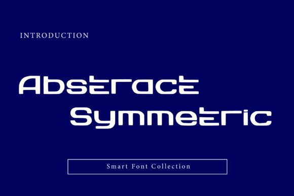 Upgrade Your Brand with the Abstract Symmetric Typeface